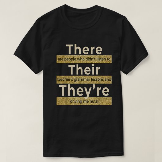 T-shirt Ils sont Anglais Grammar Funny Enseignant (Design devant)
