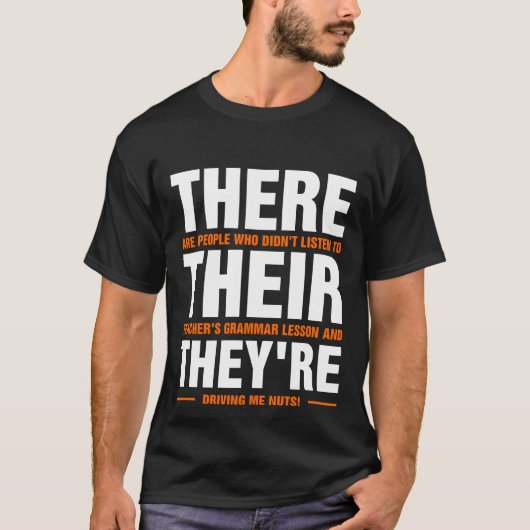 T-shirt Ils sont Anglais Grammar Funny Enseignant (Devant)
