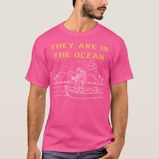 T-shirt Ils sont sur l'océan OVNI Alien Observation d'OVNI