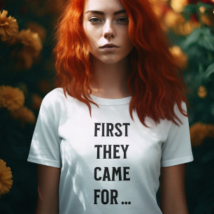 T-SHIRT ILS SONT VENUS D'ABORD POUR ...