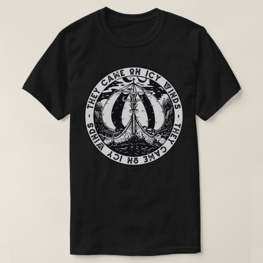 T-shirt Ils sont venus sur des vikings de vent glacé disan (Design devant)