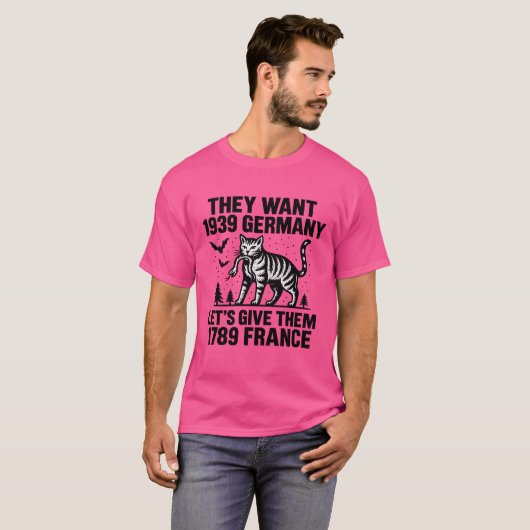 T-SHIRT ILS VEULENT 1939 ALLEMAGNE LEUR DONNONS 1789 FRANC (Devant entier)
