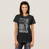 T-shirt I'm 1776 Sure No One Is Taking My Guns  Pro Gun US (Devant entier)