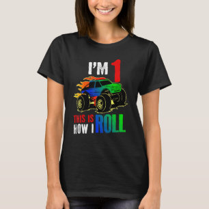 T-shirt I'm 1 Voici comment je roule Monster Truck Car 1er