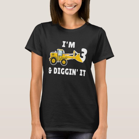 T-shirt I'm 3 And Digging It 3nd Birthday Party Constructi (Devant)