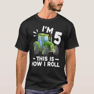 T-shirt I'm 5 This Is How I Roll Tractor 5th Birthday Part