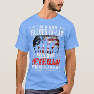 T-shirt I'm A Dad FatherInLaw Veteran Father's Day Funny P