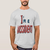 T-shirt I'm a Dissident (Devant)