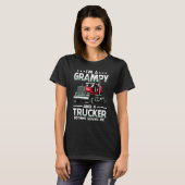 T-shirt I'm A Grampy And Trucker Nothing Scares Me Father' (Devant entier)