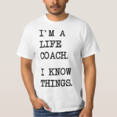 T-shirt I'm A Life Coach  (Devant)