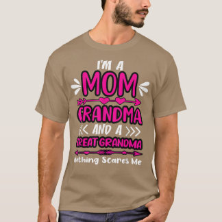 T-shirt I'm A maman Grandma et A Great Grandma Nothing Sca