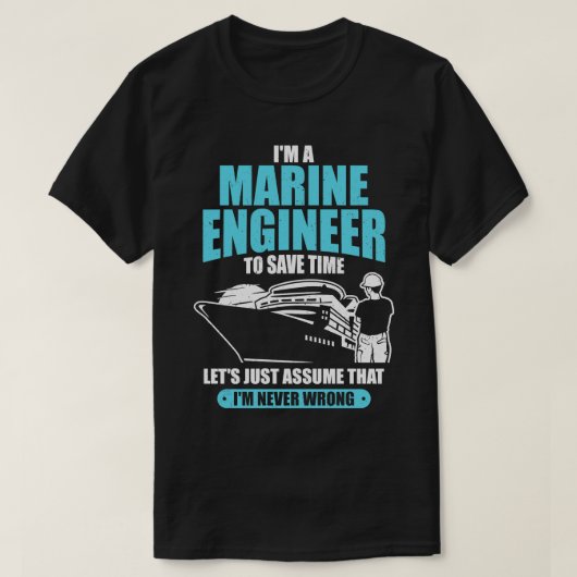 T-shirt Im A Marine Engineer Navire Boat Engineering Cadea (Design devant)