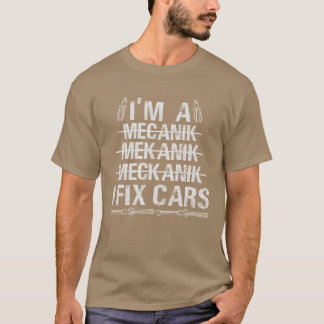 T-shirt Im A Mechanic I Fi Cars Auto Mechanic boy