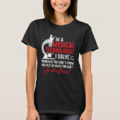 T-shirt I'm a Medical Technologist I Solve Problems You Do (Devant)