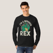 T-shirt Im A Nervous Rex Dinosaure Future Paléontologue 1 (Devant entier)