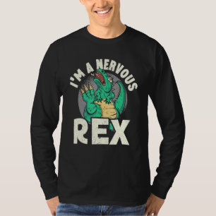 T-shirt Im A Nervous Rex Dinosaure Future Paléontologue 1