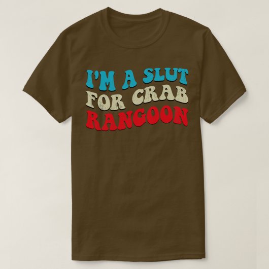 T-shirt Im A Pour Rangoon Funny Rangoon Mème 1 (Design devant)