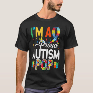 T-shirt I'm a Proud Autism Pop Matching Autism Awareness D