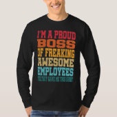 T-shirt I'm A Proud Boss Of Freaking Awesome Employees Ret (Devant)