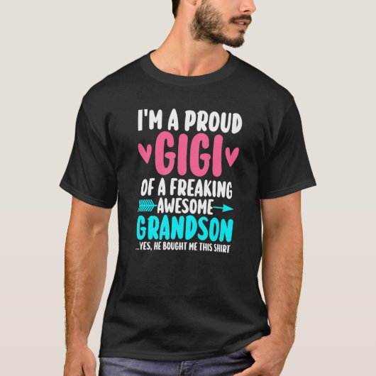 T-shirt I'm a proud gigi of a awesome grandson grandma (Devant)