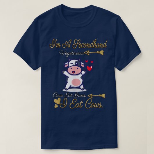 T-shirt I'm A Secondhand Vegetarian Funny Sarcasm (Design devant)