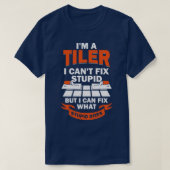 T-shirt Im A Tiler Tile Setter Programme D'Installation Ca (Design devant)