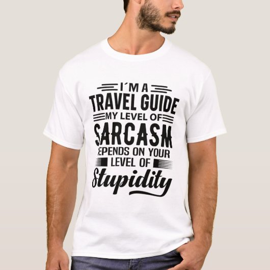 T-shirt I'm A Travel Guide (Devant)