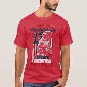 T-shirt Im a Veteran I Served I Sacrificed I Regret Nothin (Devant)