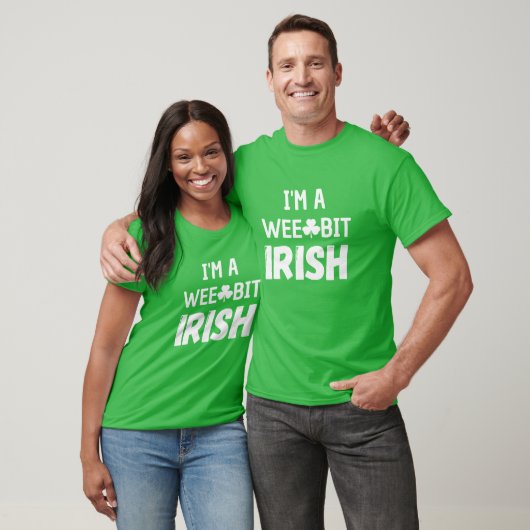 T-shirt I'm A Wee Bit Irish - Drôle Chemise St. Patrick (Unisexe)