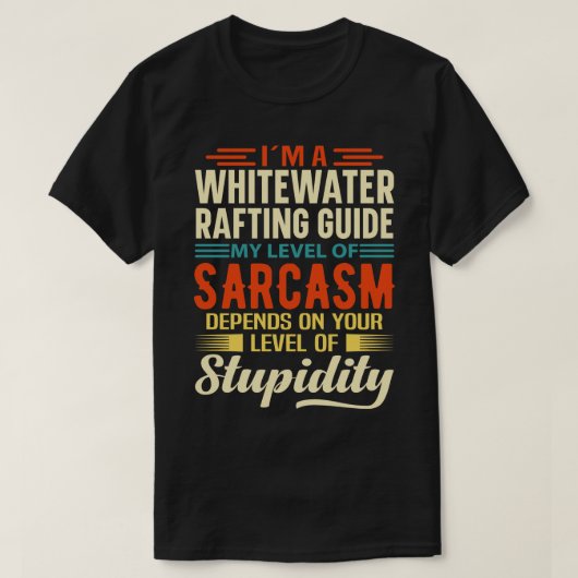 T-shirt Im A Whitewater Rafting Guide (Design devant)