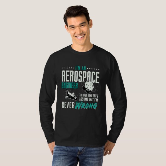 T-shirt I'm An Aerospace Enginee Space Engineering Rocket  (Devant entier)