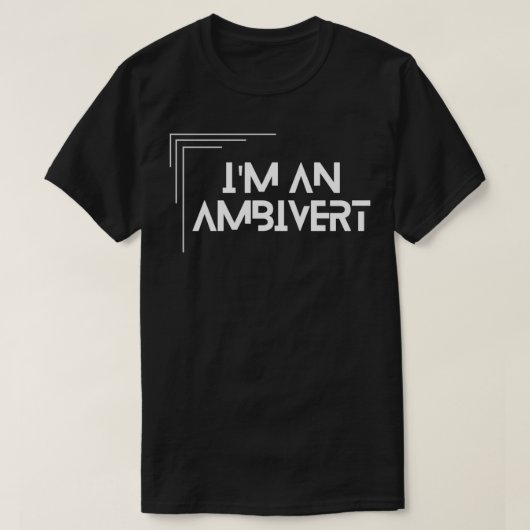 T-shirt im an ambivert (Design devant)