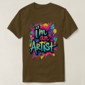 T-shirt im an artiste texte de graffitis mignon (Design devant)