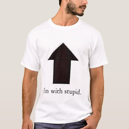 T-shirt im avec stupide (Devant)