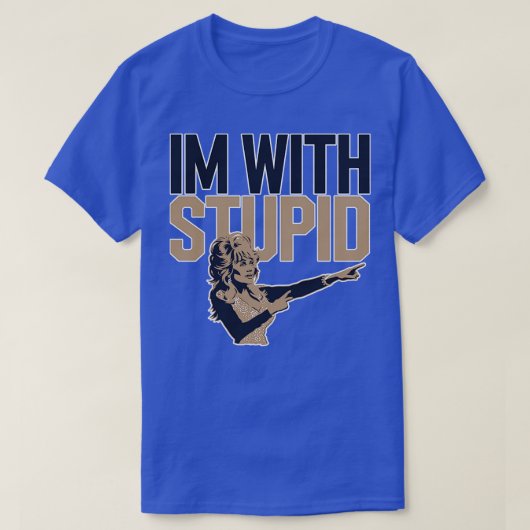 T-shirt im avec stupide 11 (Design devant)
