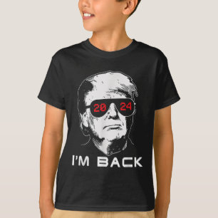 T-shirt Im Back Trump 2024 Patriotic Take America Back Ele