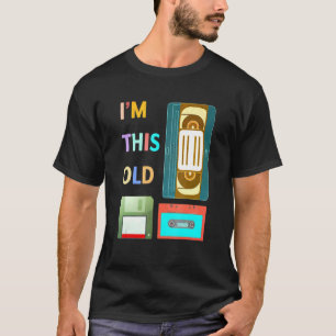 T-shirt Im Cet Ancien - Rétro Vhs Casssette Disquette De B
