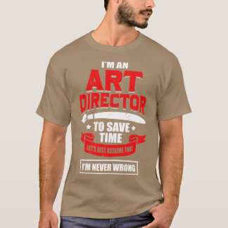 T-shirt Im Directeur Art
