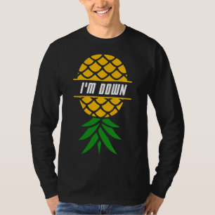 T-shirt I'm Down Pineapple Tropical Fruit Hawaiian Vacatio