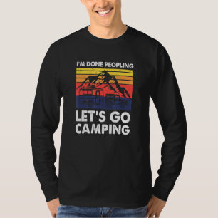 T-shirt Im Fait Peopling Lets Go Camping - Anit Social Cam