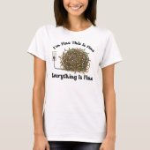 T-shirt I'm Fine This Is Fine Everything Is Fine Christmas (Devant)