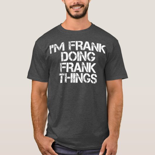 T-shirt IM FRANK FAIRE FRANK THINGS Funny Christmas (Devant)