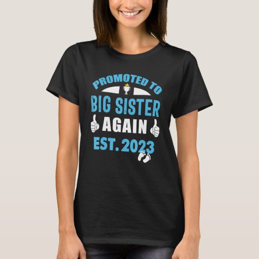 T-shirt I'm Going To Be A Big Sister Again 2023   Big Sis  (Devant)