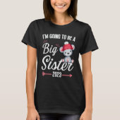 T-shirt I'm going to be a big sister announcement pregnanc (Devant)