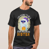 T-shirt Im Going To Be A Big Sister spooktacular Ghost Ann (Devant)