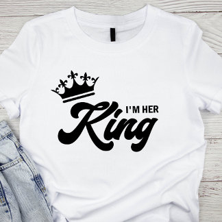 T-SHIRT I'M HER KING