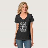T-shirt I'm Here Because You Clogged Something Funny Plumb (Devant entier)