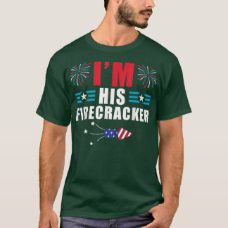 T-shirt Im His Firecracker Funny Family Matching Couple 4t