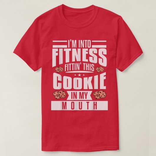 T-shirt I'm Into Fitness (Design devant)