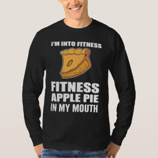 T-shirt I'm into Fitness Foodie or Baker